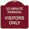 Signmission Reserved Parking 15 Minute Parking for Visitors Heavy-Gauge Aluminum Sign, 18" x 18", BU-1818-23055 A-DES-BU-1818-23055 - alternate 1